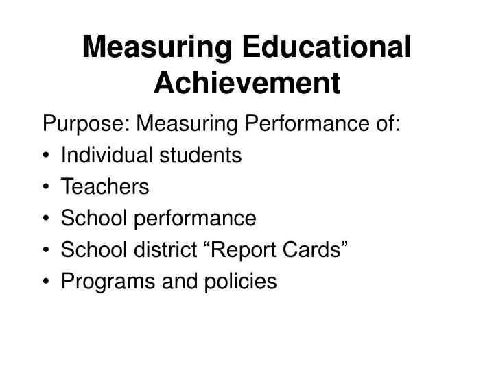 measuring educational achievement