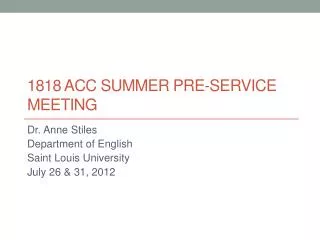 1818 ACC Summer Pre-Service Meeting