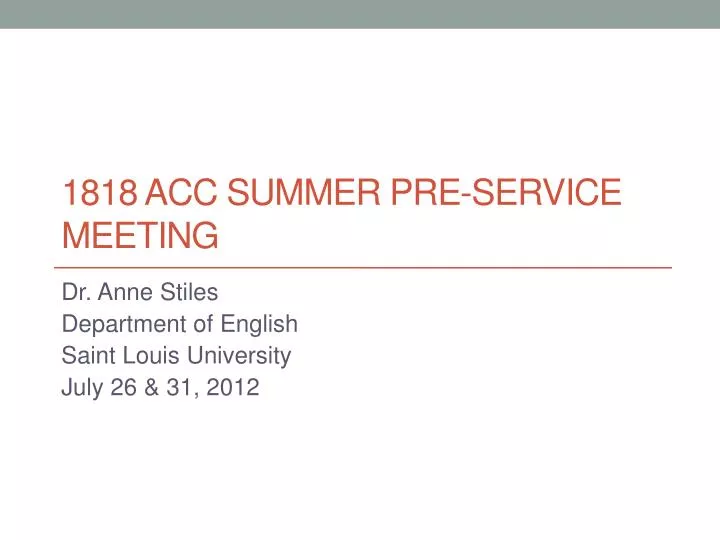 1818 acc summer pre service meeting