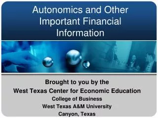 Autonomics and Other Important Financial Information