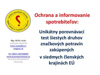ochrana a informovanie spotrebite ov