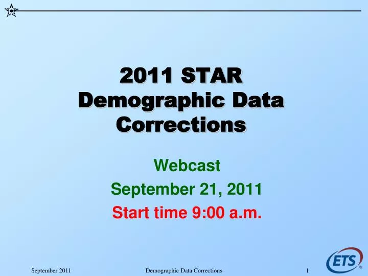 2011 star demographic data corrections