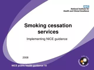 Smoking cessation services