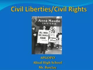 Civil Liberties/Civil Rights