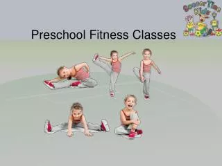 Preschool Fitness Classes