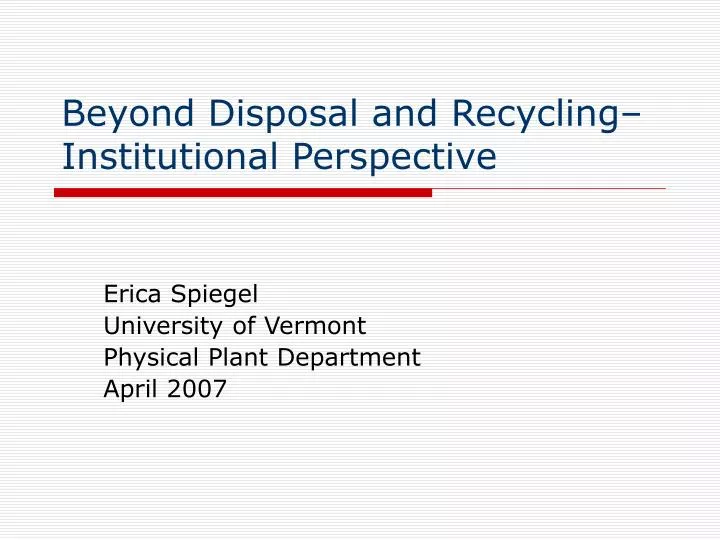 beyond disposal and recycling institutional perspective