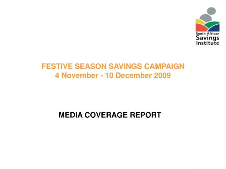 festive season savings campaign 4 november 10 december 2009
