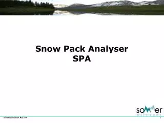 Snow Pack Analyser SPA