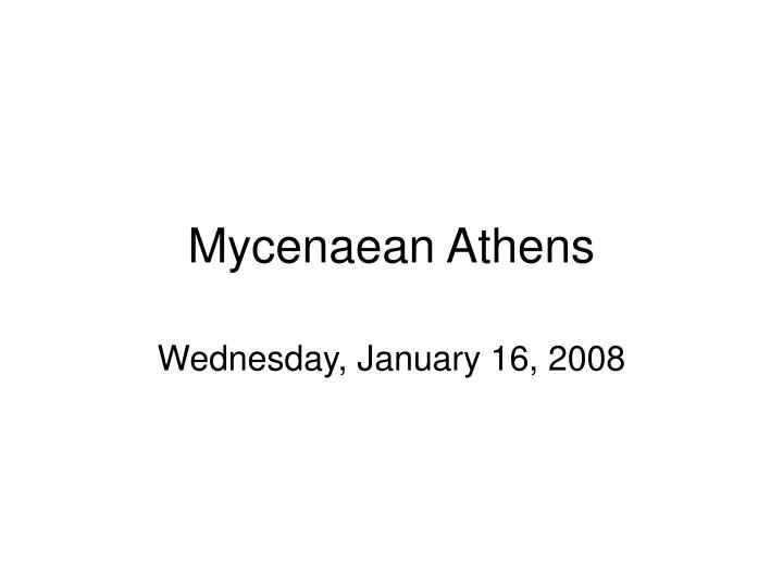 mycenaean athens
