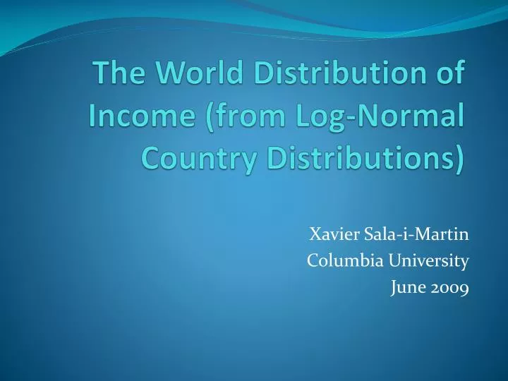 the world distribution of income from log normal country distributions