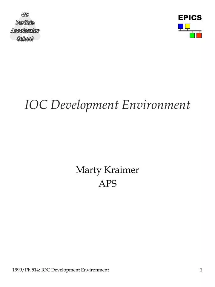 ioc development environment