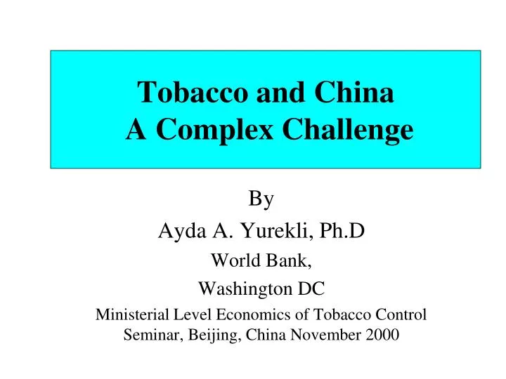 tobacco and china a complex challenge