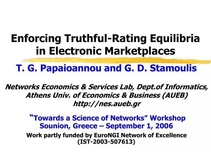 enforcing truthful rating equilibria in electronic marketplaces
