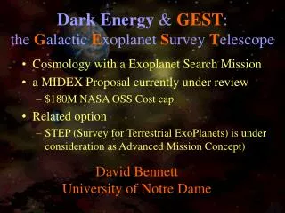 Dark Energy &amp; GEST : the G alactic E xoplanet S urvey T elescope