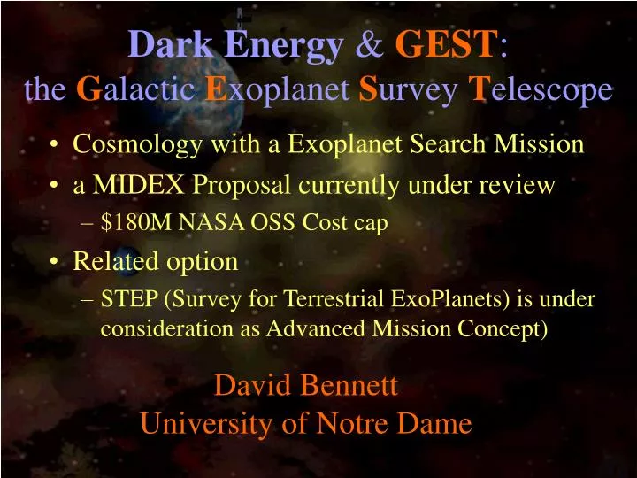 dark energy gest the g alactic e xoplanet s urvey t elescope