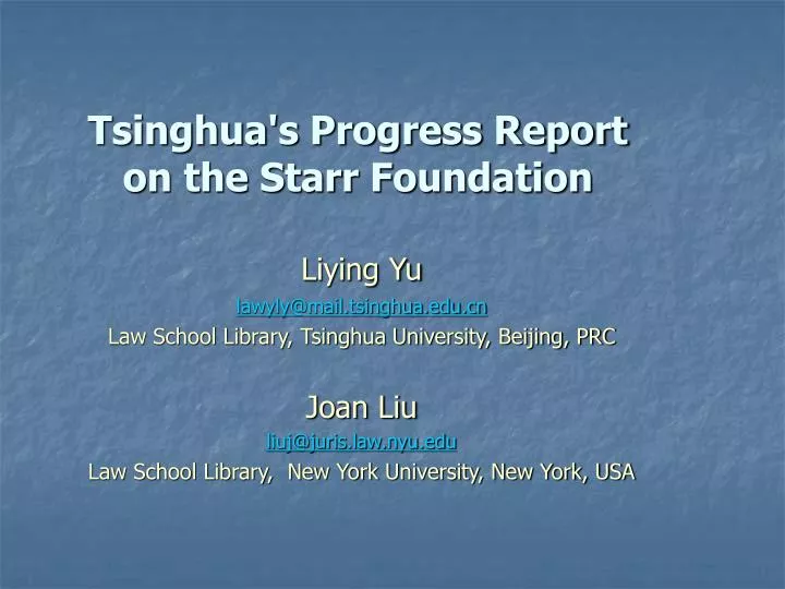 tsinghua s progress report on the starr foundation