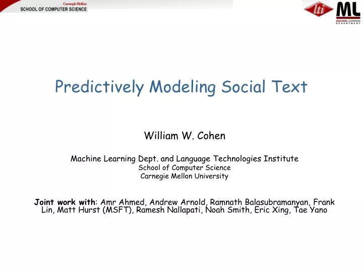 predictively modeling social text