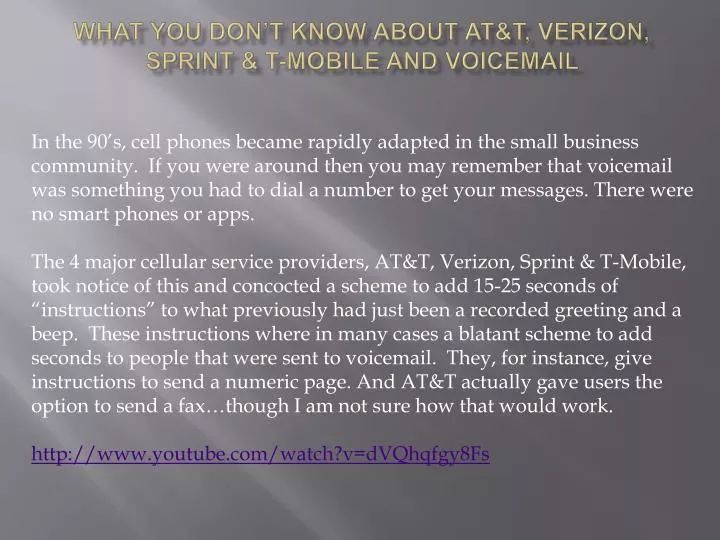 what you don t know about at t verizon sprint t mobile and voicemail