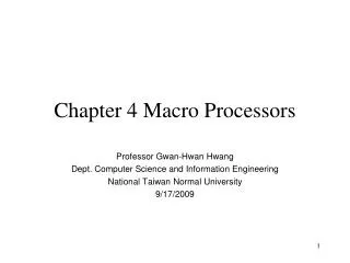 Chapter 4 Macro Processors