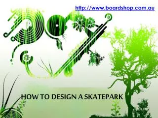 how to design a skatepark