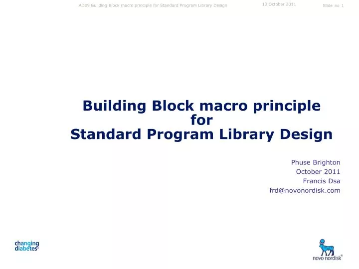 building block macro principle for standard program library design