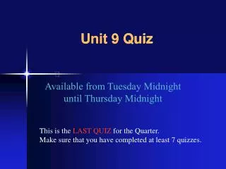 Unit 9 Quiz