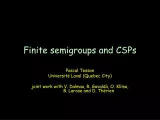 Finite semigroups and CSPs