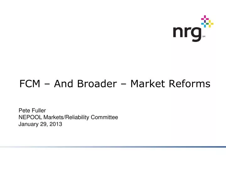 fcm and broader market reforms