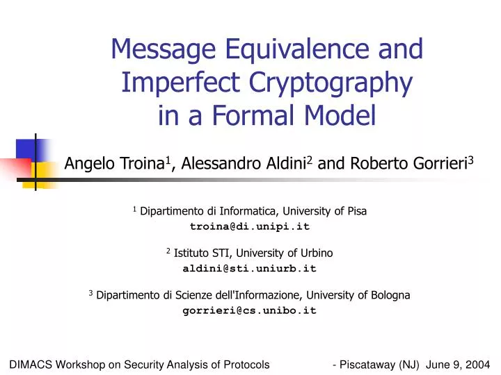 message equivalence and imperfect cryptography in a formal model
