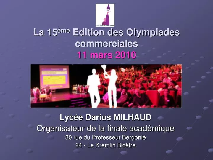 la 15 me edition des olympiades commerciales 11 mars 2010