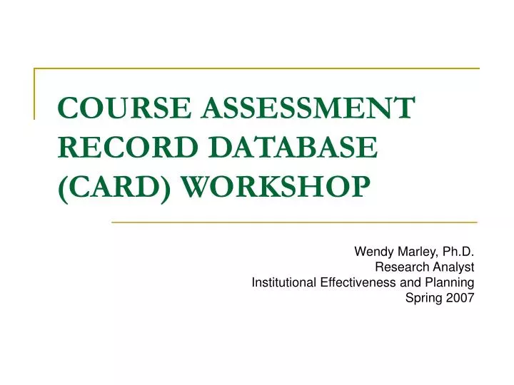 course assessment record database card workshop