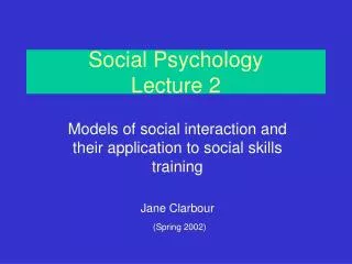 Social Psychology Lecture 2