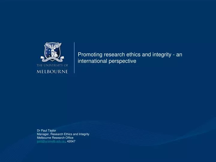 promoting research ethics and integrity an international perspective