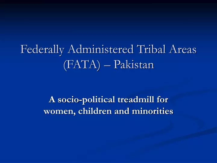 federally administered tribal areas fata pakistan