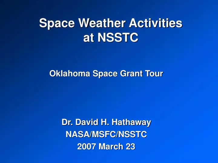 space weather activities at nsstc
