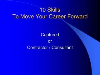 10 Skills To Move Your Career Forward