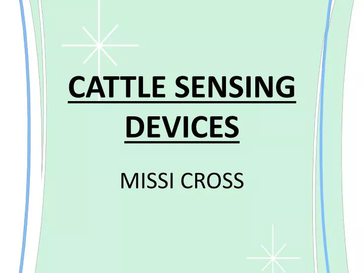 cattle sensing devices