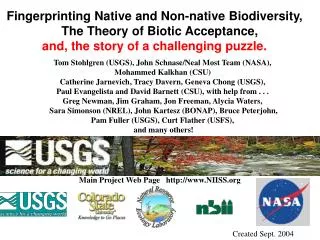 Fingerprinting Native and Non-native Biodiversity, The Theory of Biotic Acceptance, and, the story of a challenging