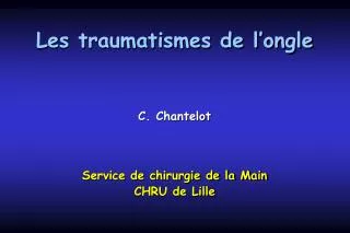 les traumatismes de l ongle