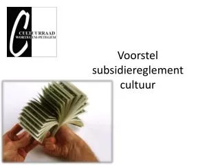 Voorstel subsidiereglement cultuur