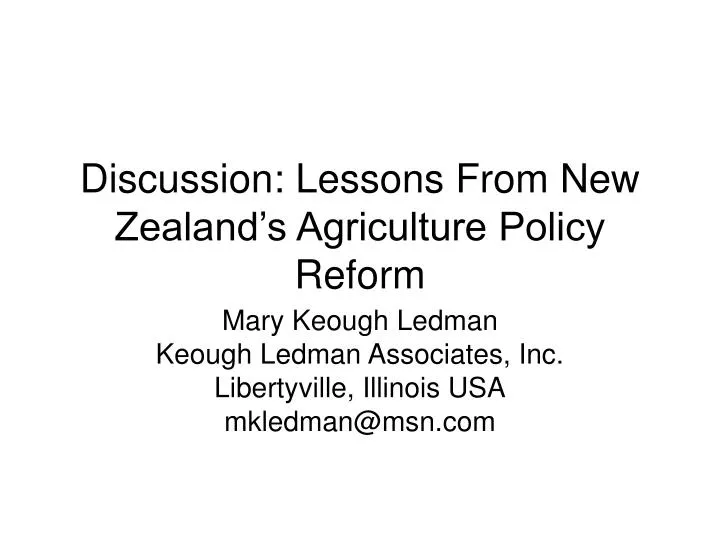 discussion lessons from new zealand s agriculture policy reform