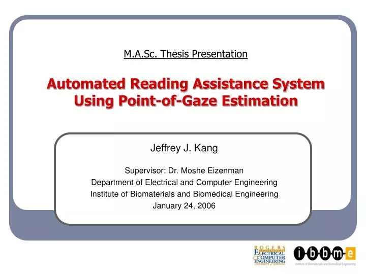 m a sc thesis presentation automated reading assistance system using point of gaze estimation
