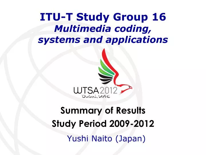 itu t study group 16 multimedia coding systems and applications