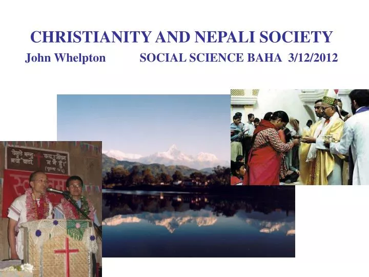 christianity and nepali society john whelpton social science baha 3 12 2012