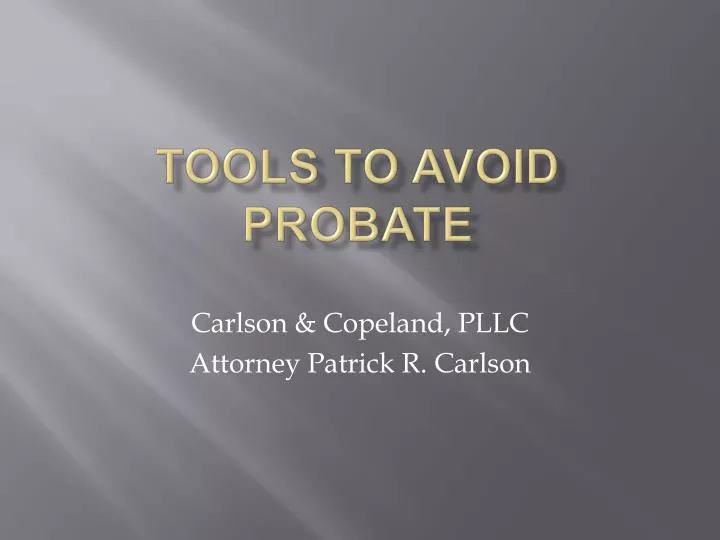 tools to avoid probate
