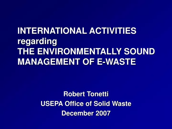 international activities regarding the environmentally sound management of e waste