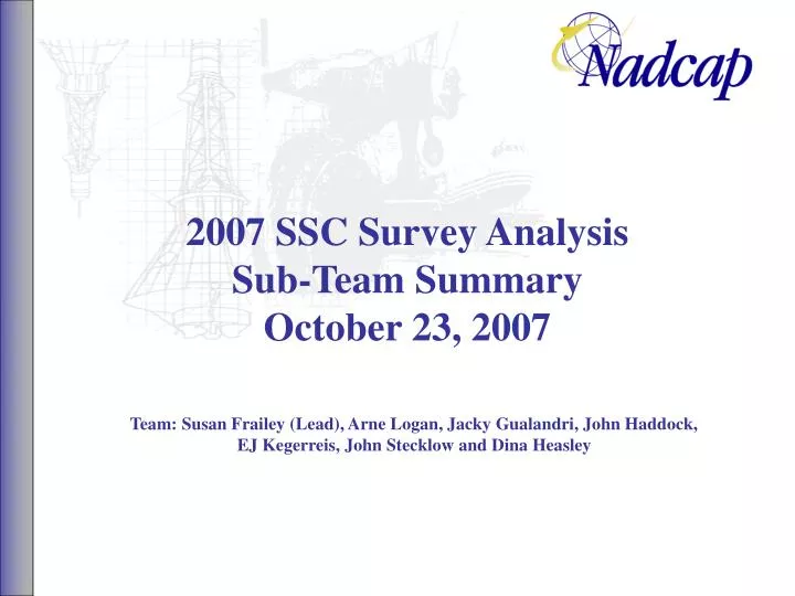 2007 ssc survey analysis sub team summary october 23 2007