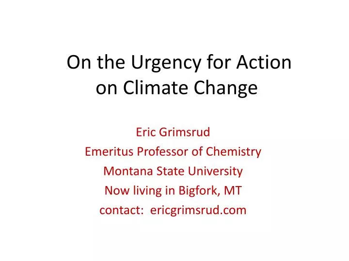 on the urgency for action on climate change