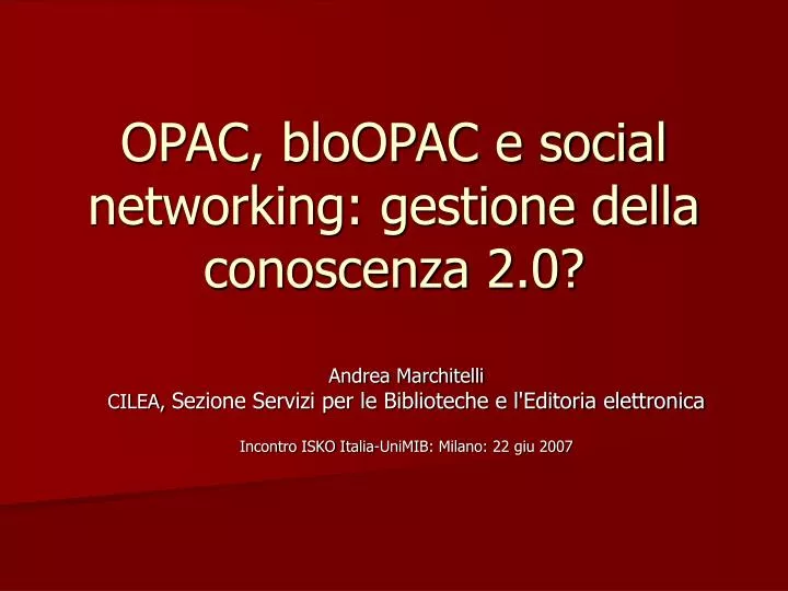 opac bloopac e social networking gestione della conoscenza 2 0