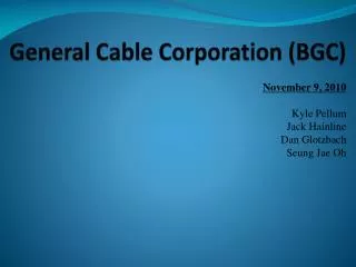 General Cable Corporation (BGC)